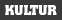 Kultur Kultur